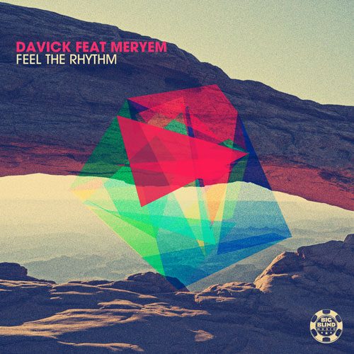 Davick feat. Meryem - Feel the Rhythm