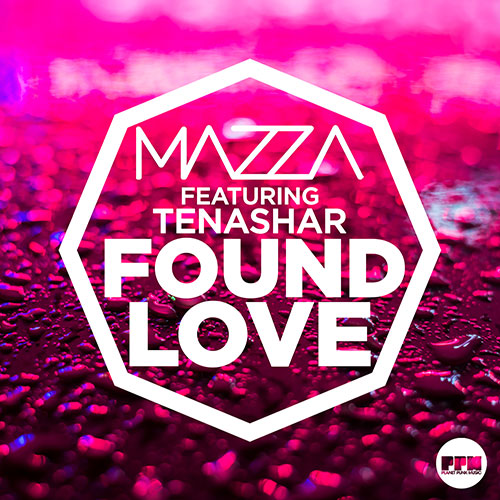 Mazza feat. Tenashar - Found Love