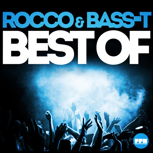 Rocco & Bass-T - Best Of