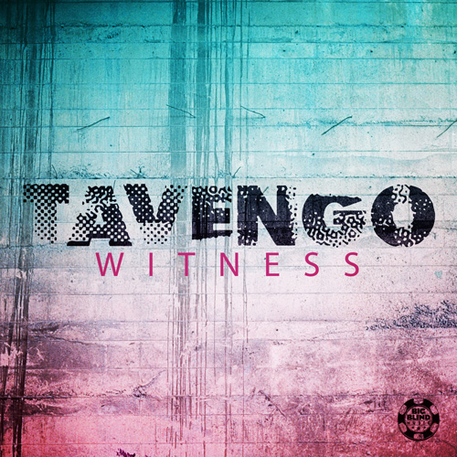 Tavengo - Witness