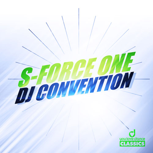 S-Force One - Dj Convention